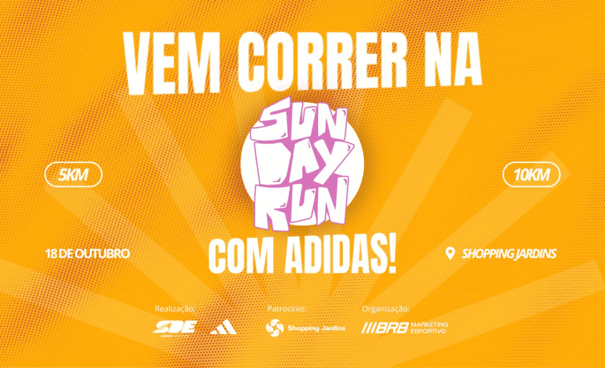 SUN DAY RUN COM ADIDAS