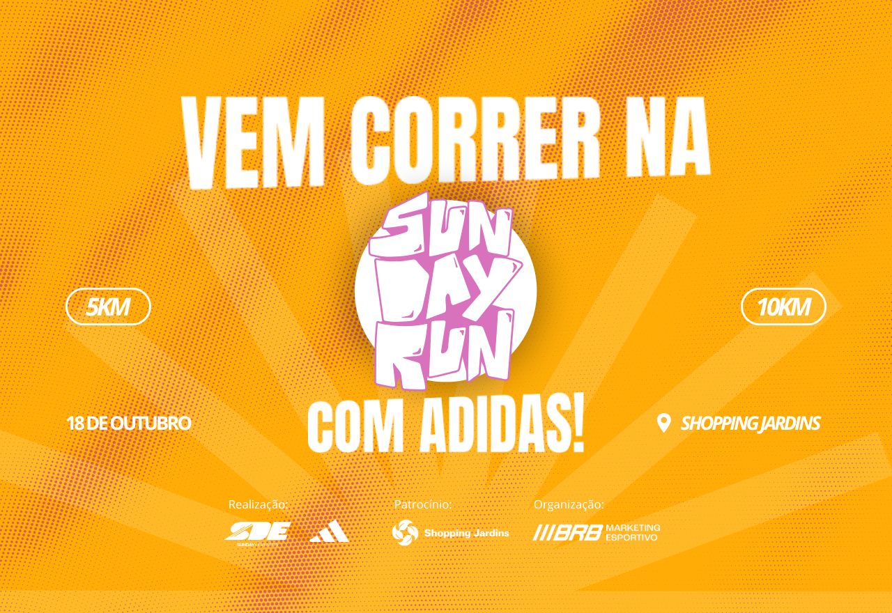 SUN DAY RUN: a corrida que nasce com o sol! inscreva-se!