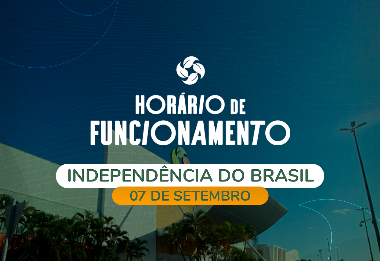 Confira a programação do feriado da Independência