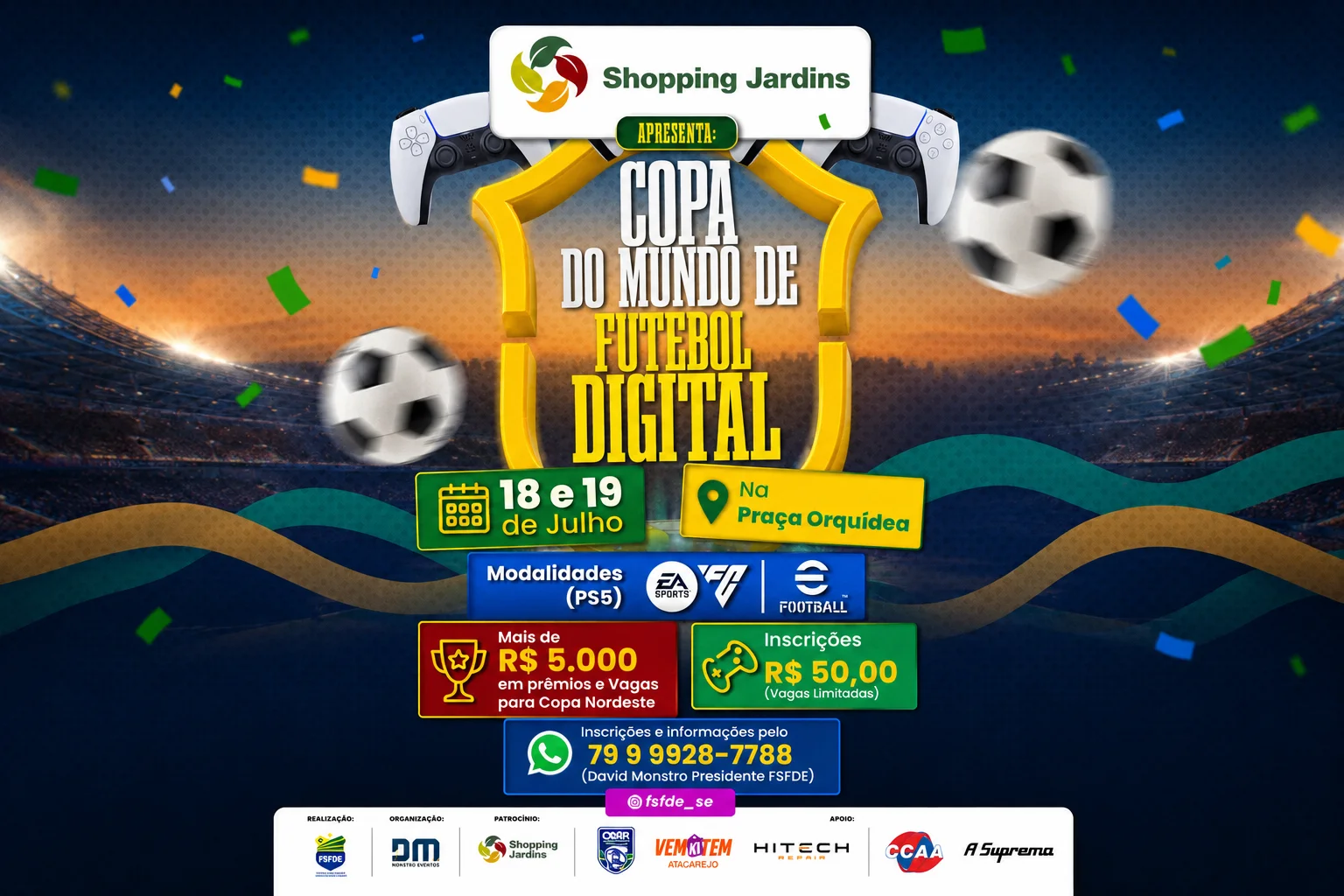 Participe da 'Copa do Mundo de Futebol Digital'. Confira!