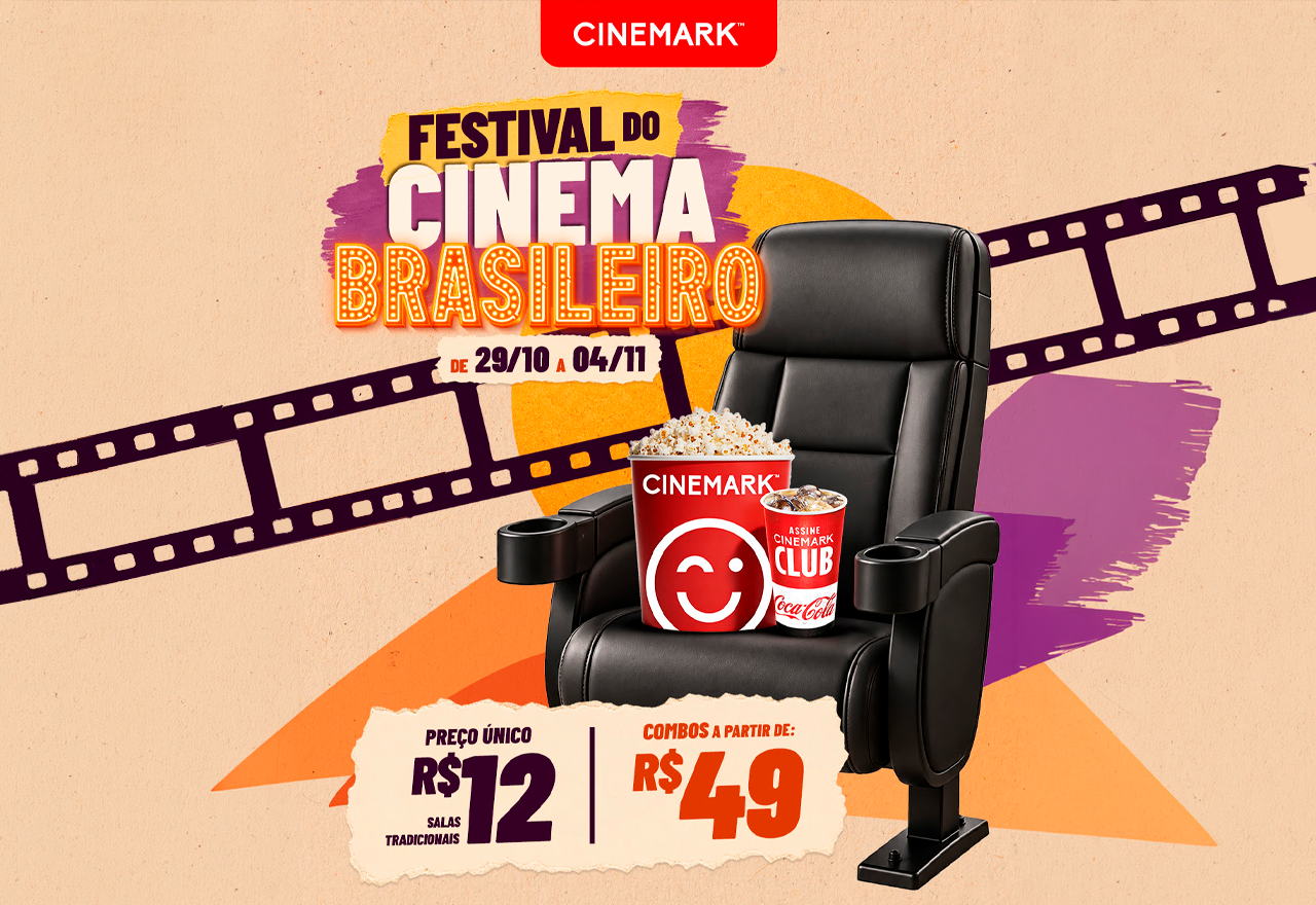 Festival do Cinema Brasileiro: Ingressos a 12 reais na Cinemark Shopping Jardins