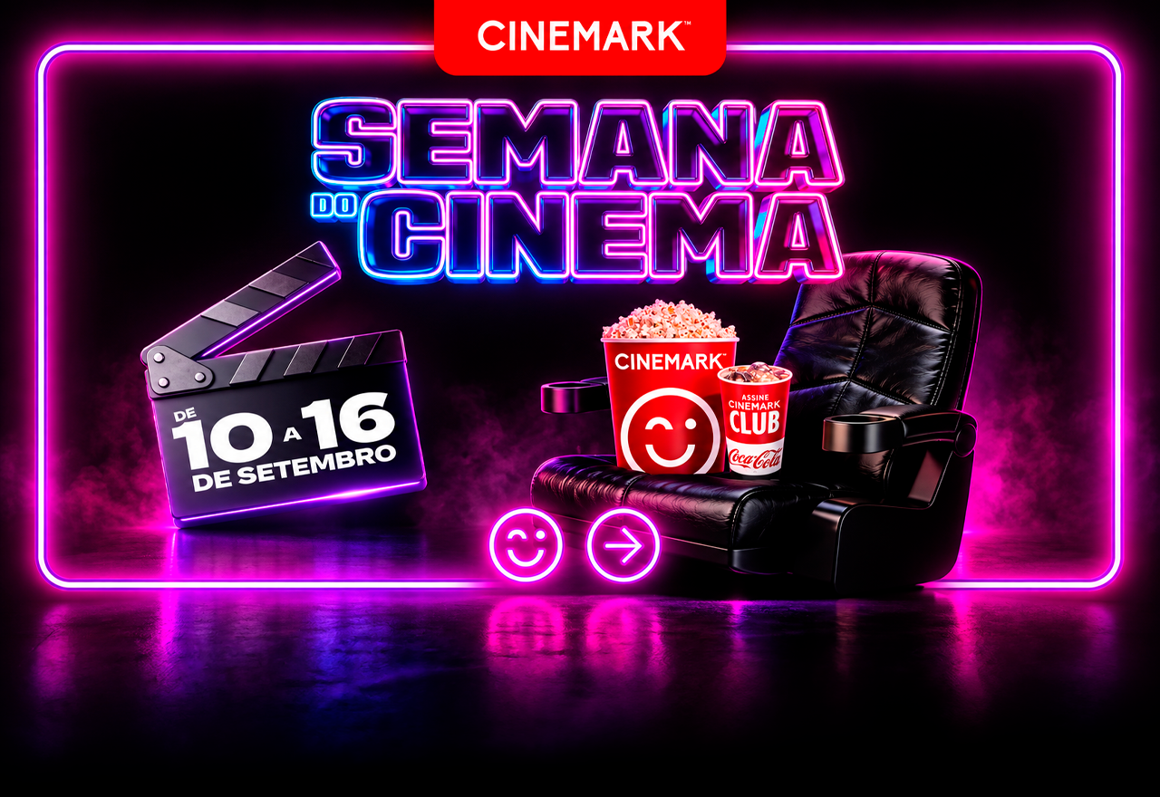 Semana do Cinema: ingressos com descontos exclusivos!
