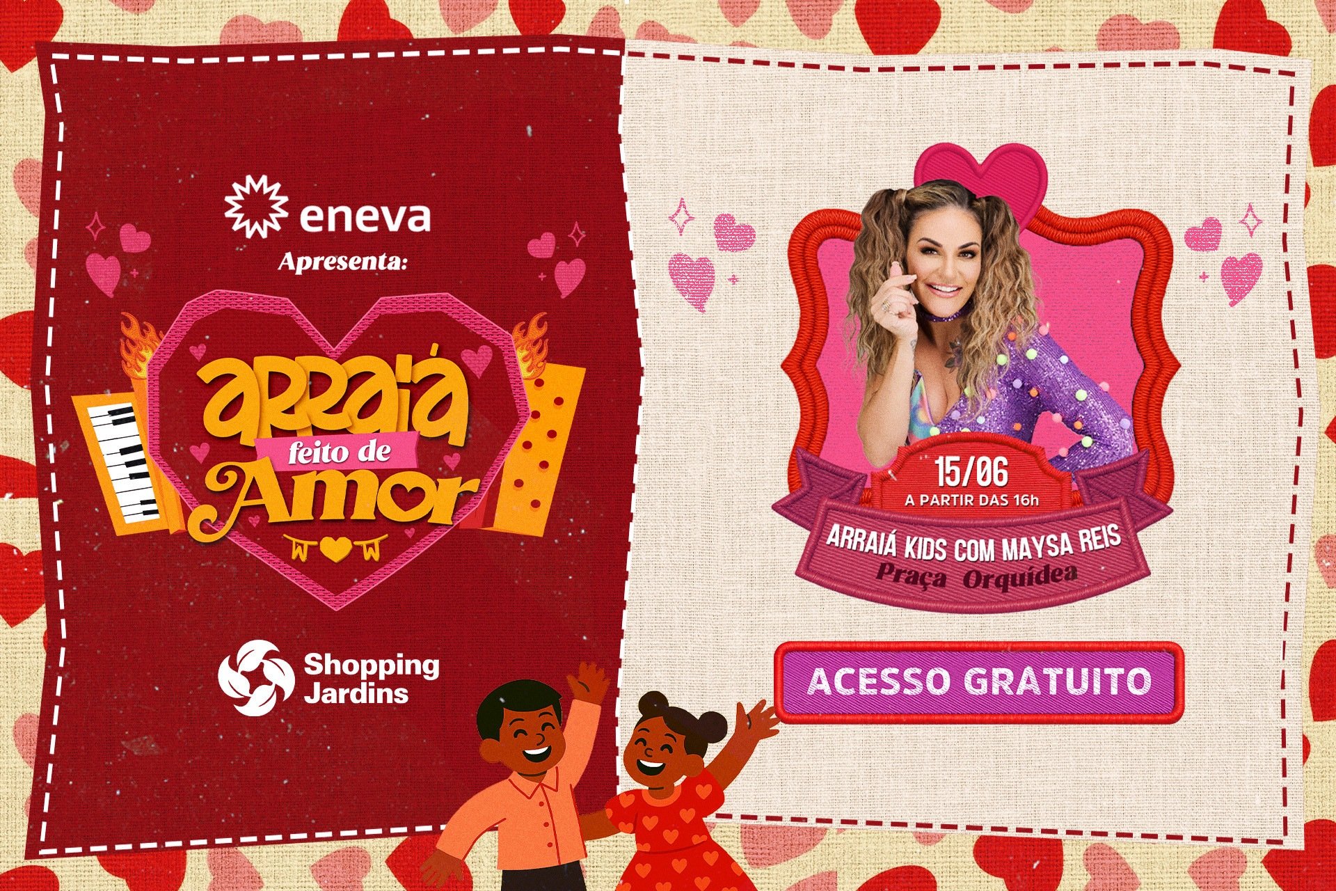 Arraiá Kids com Maysa Reis Arraiá Kids com Maysa Reis
