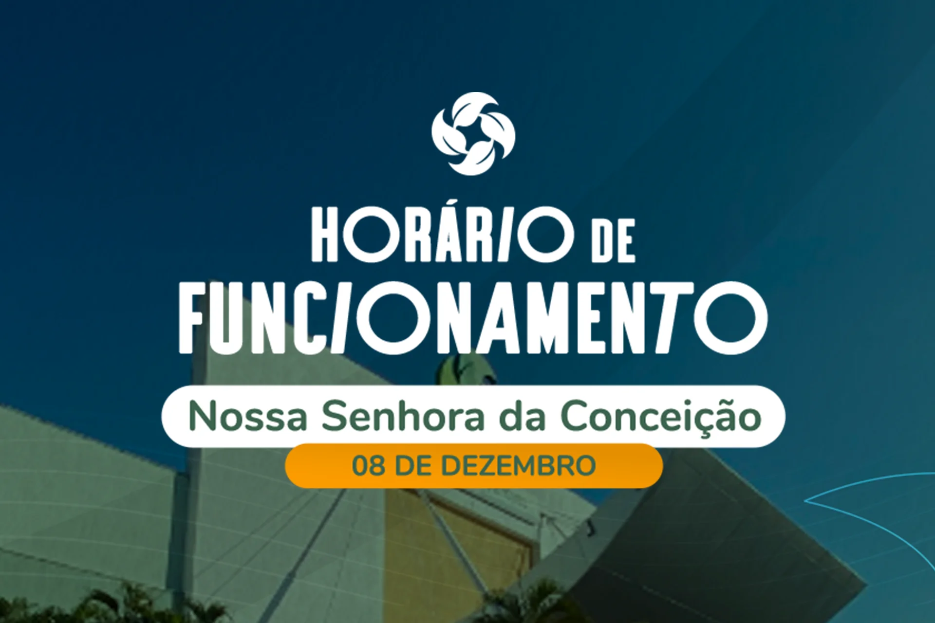 Versão quadrada do card de horário de funcionamento do shopping para o feriado de Nossa Senhora da Conceição em 08 de dezembro, com fundo da fachada do prédio e destaque para o título central.