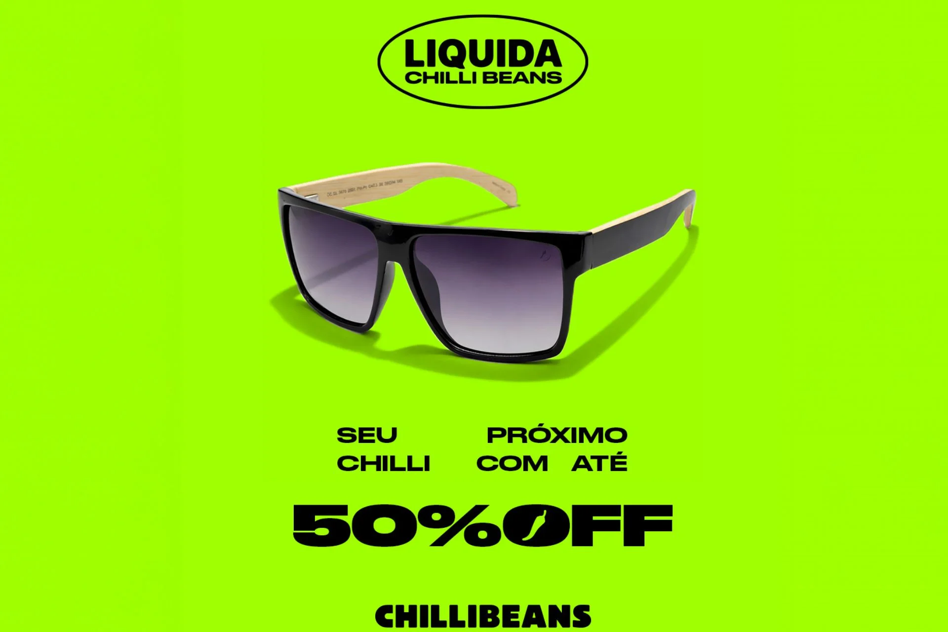 Liquida Chilli Beans: até 50% OFF