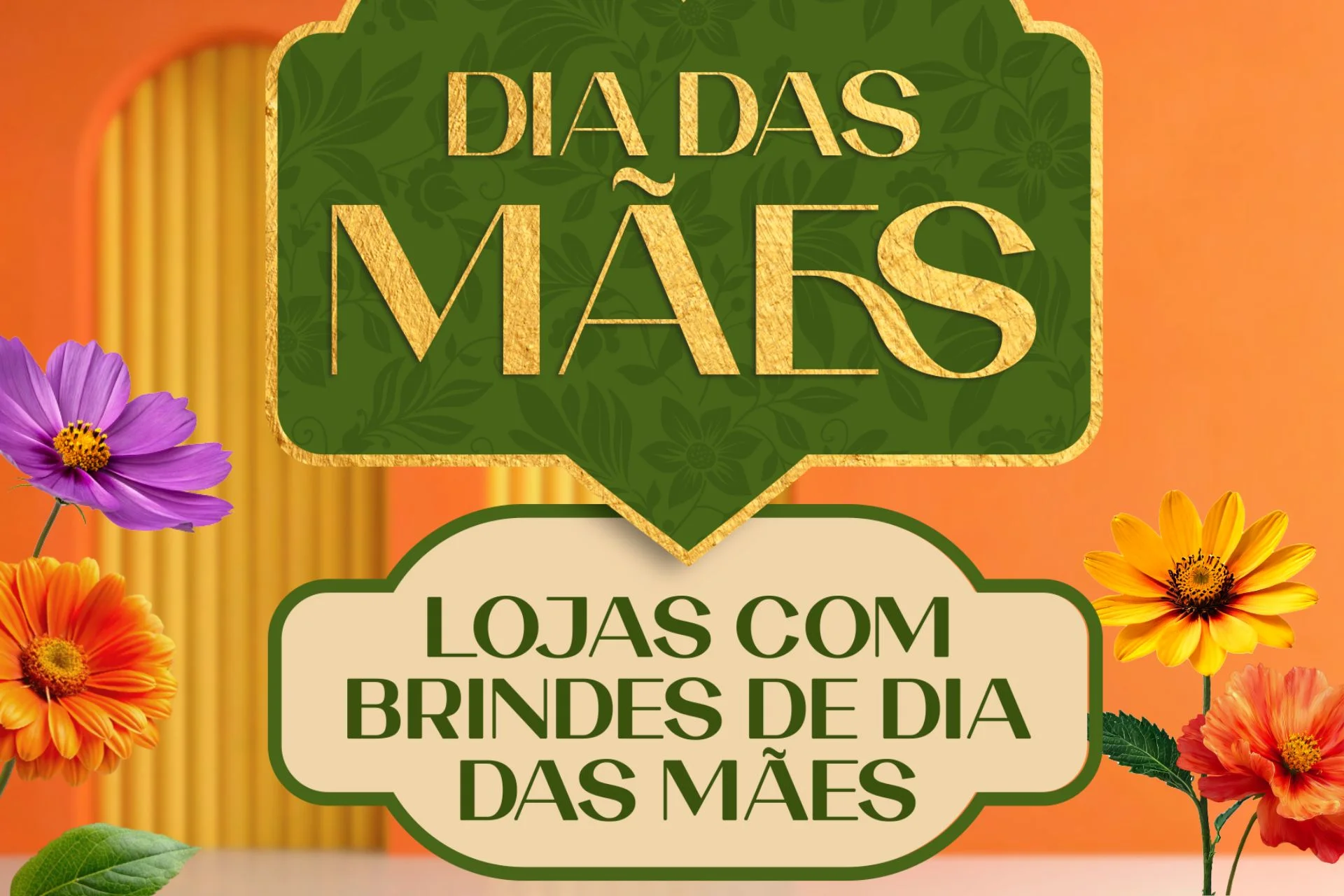 Lojas com brindes de Dia das Mães. Confira e não perca!