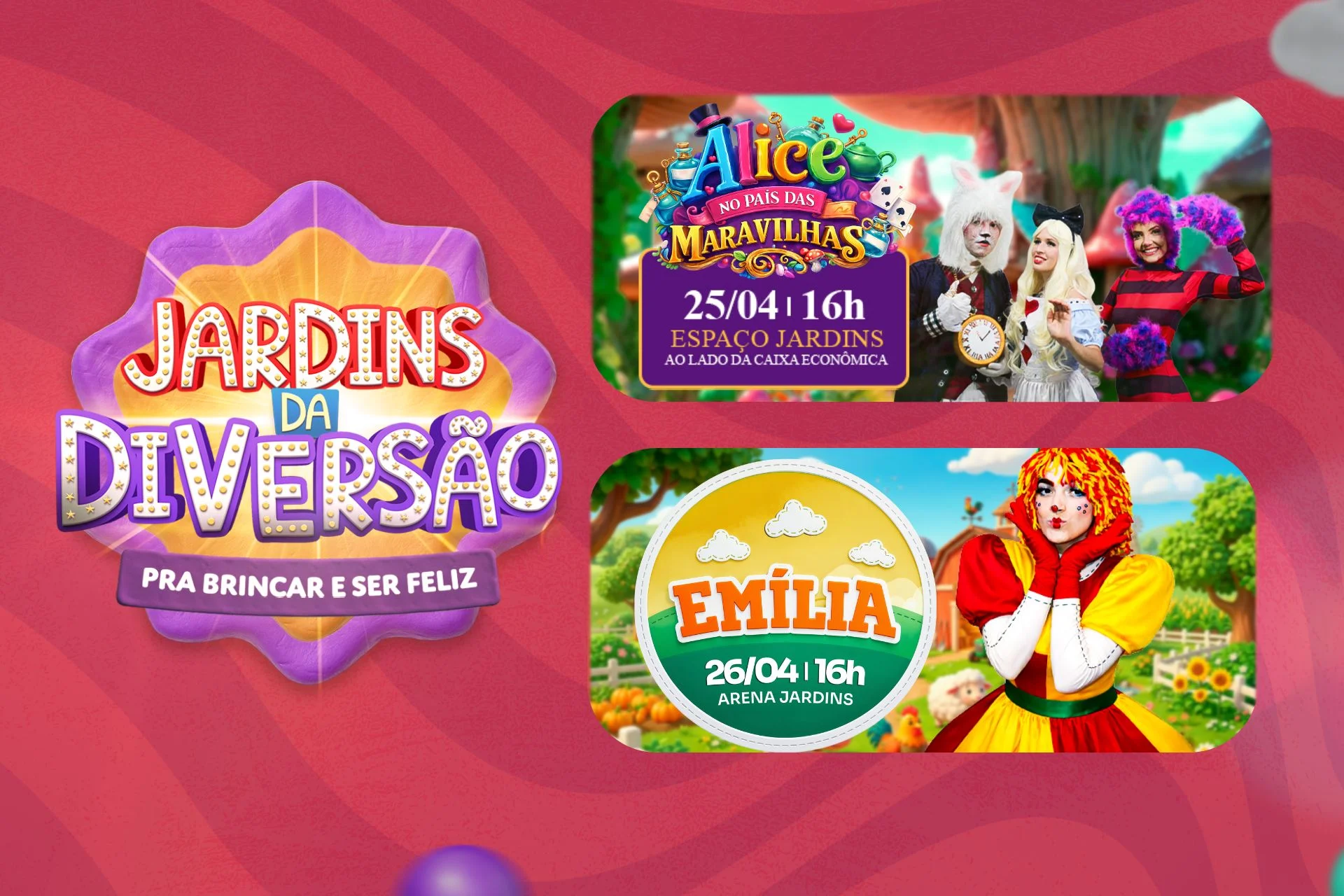 Imagem de evento com peças de Alice no País das Maravilhas e Emília do Sítio, bem colorida, com a marca Jardins em Família.