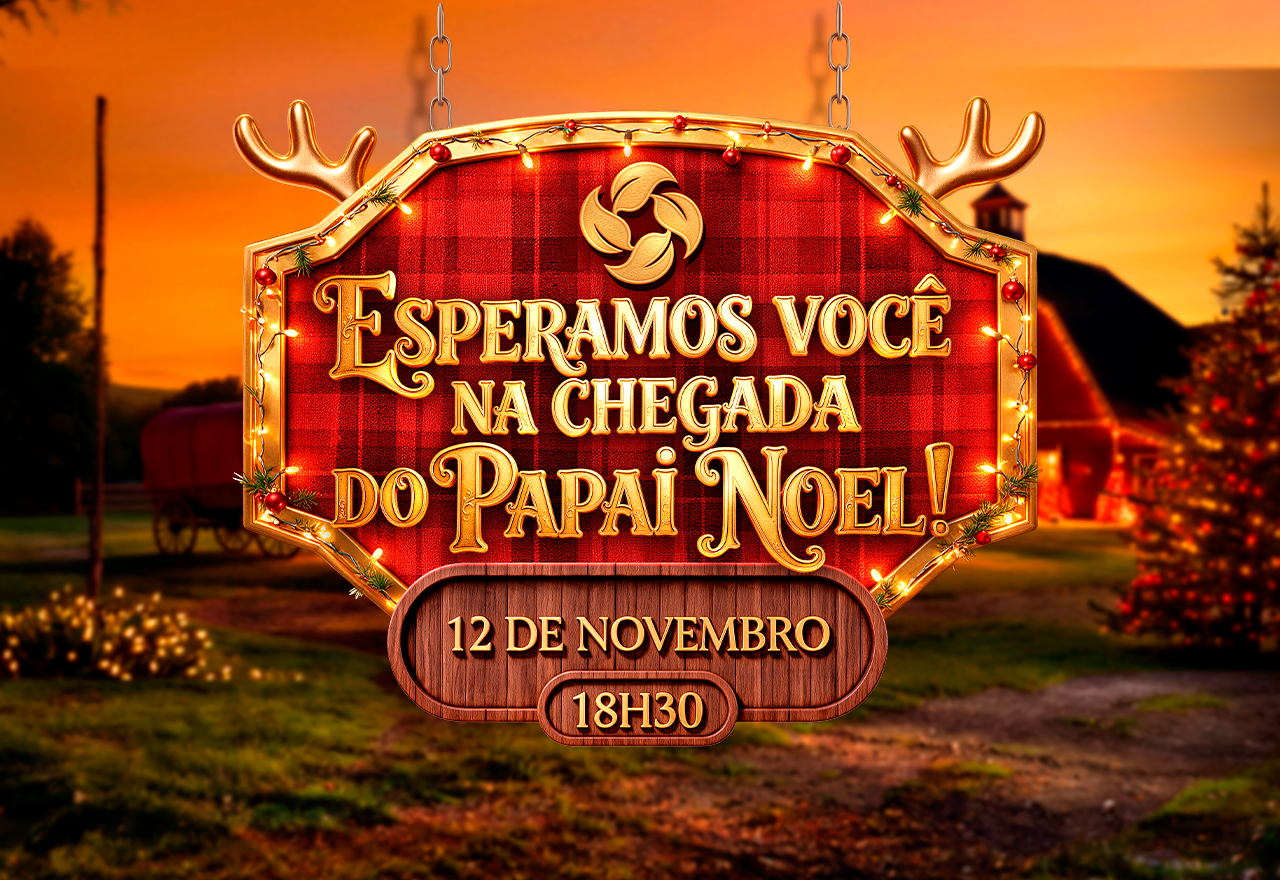 Chegada do Papai Noel: Garanta sua vaga!